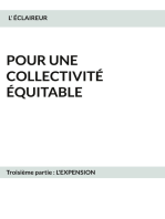 Pour une collectivité équitable: Troisième partie : L'expension