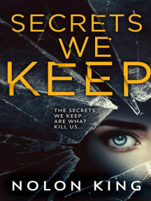 Secrets We Keep by Nolon King - Ebook | Scribd