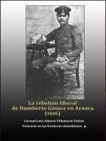 La rebelión liberal de Humberto Gómez en Arauca (1916)