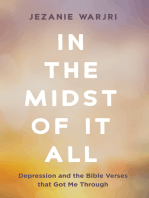 In the Midst of It All: Depression and the Bible Verses that Got Me Through