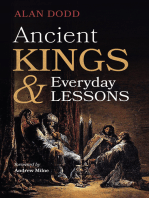 Ancient Kings and Everyday Lessons