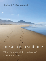 Presence in Solitude: The Pastoral Promise of the Pandemic