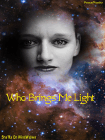 Who Brings Me Light