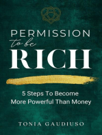 Permission to be Rich