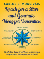 Reach for a Star and Generate Ideas for Innovation