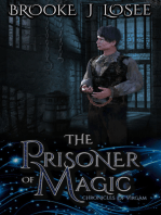 The Prisoner of Magic