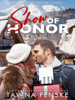 Show of Honor: Juniper Ridge Romantic Comedies, #4