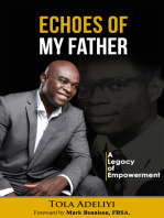 Echoes of My Father (A Legacy of Empowerment)