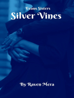 Silver Vines: Evans Sisters Trilogy