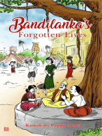 Bandilanka's Forgotten Lives