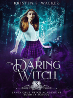 The Daring Witch: Year Two