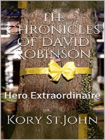 Hero Extraordinaire: The Chronicles Of David Robinson, #4