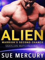 Alien Warrior's Second Chance: Vaxxlian Matchmakers, #4