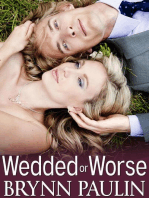 Wedded or Worse