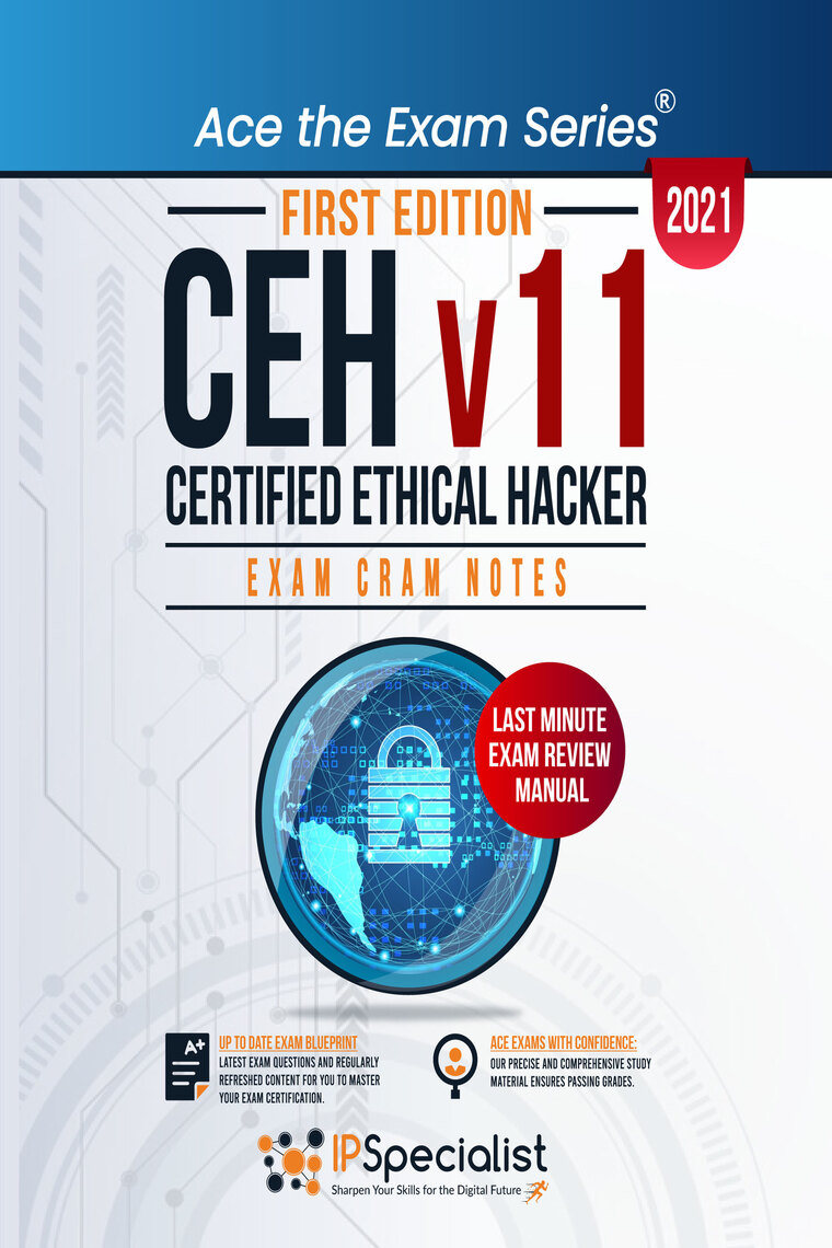 CEH: Certified Ethical Hacker v11 : Exam Cram Notes - First Edition - 2021  by IP Specialist - Ebook | Scribd