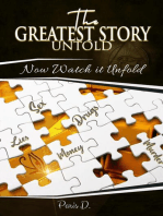 The Greatest Story Untold
