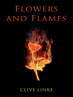 Flowers and Flames