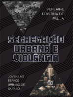 Segregação Urbana e Violência: jovens no espaço urbano de Sarandi