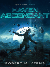 Haven Ascendant: Cole & Srexx, #3