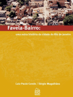 Favela Bairro: Uma outra história da cidade do Rio de Janeiro
