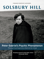 Solsbury Hill Peter Gabriel's Psychic Phenomenon: (The Spiritual Experience Behind the Song)