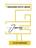 Walking with Jesus: The Journey Begins