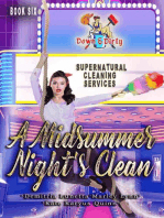 A Midsummer Night's Clean