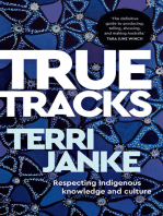 True Tracks: Respecting Indigenous knowledge and culture