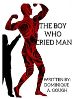 The Boy Who Cried Man