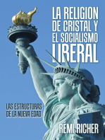 La Religion De Cristal Y El Socialismo Liberal