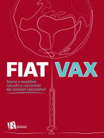 Fiat Vax: Storie e aneddoti raccolti e raccontati dai sanitari vaccinatori
