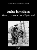 Luchas inmediatas: Gente, poder y espacio en la España rural