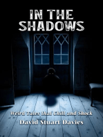 In The Shadows: Weird Tales that Chill and Shock