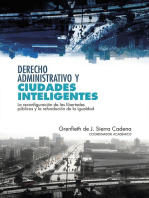 Derecho administrativo y ciudades inteligentes: La reconfiguración de las libertades públicas y la refundación de la igualdad