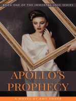 Apollo's Prophecy: Immortal Love, #1