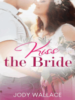 Kiss The Bride