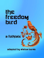 The Freedom Bird: Graded Readers, #4