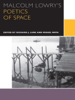 Malcolm Lowry's Poetics of Space