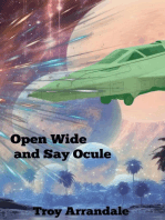 Open Wide and Say Ocule: A Broken Spaceship Sci Fi Short Story