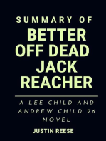 Summary of Better off Dead Reacher Jack : A Lee Child and Andrew Child 26 Novel