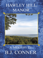 Hawley Hill Manor: A Mystery By