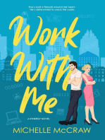 Work with Me: Synergy Office Romance, #1