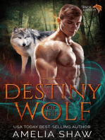 Destiny of the Wolf: Pack Loyalty, #3