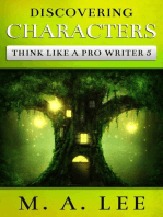 Discovering Characters: Think like a Pro Writer