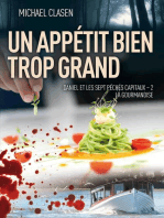 Un Appétit bien trop grand: Thriller, Actualité, Société, #2