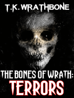 The Bones of Wrath