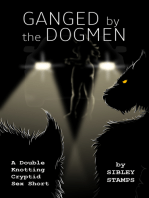 Ganged By The Dogmen