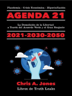 ¡LA AGENDA 21 EXPUESTA!: La Demolición de la Libertad a Través del Acuerdo Verde y el Gran Reajuste  2021-2030-2050  Plandemia - Crisis Económica - Hiperinflación