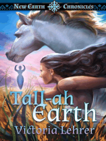 Tall-ah Earth: New Earth Chronicles, #4