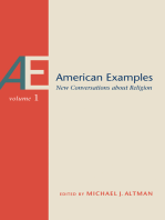American Examples: New Conversations about Religion, Volume One